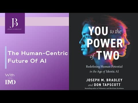 The Human-Centric Future of AI - IMD